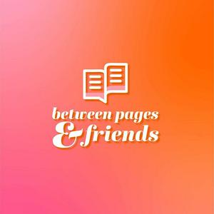 Lyssna på Between Pages & Friends i appen