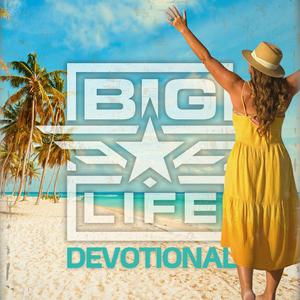 Lyssna på BIG Life Devotional | Daily Devotional for Women i appen