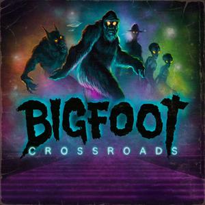 Lyssna på Bigfoot Crossroads i appen