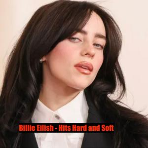 Lyssna på Billie Eilish - Hits Hard and Soft i appen