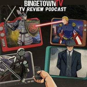 Lyssna på BingetownTV Podcast: Covering Your Favorite “Binge-Worthy” TV Shows! i appen