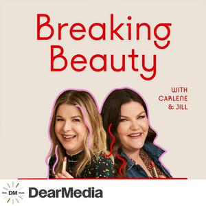 Lyssna på Breaking Beauty Podcast i appen