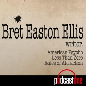 Lyssna på Bret Easton Ellis Podcast i appen