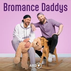 Lyssna på Bromance Daddys - Der Podcast für junge Eltern i appen