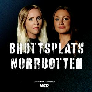 Lyssna på Brottsplats Norrbotten i appen