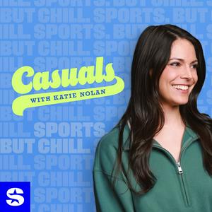 Lyssna på Casuals with Katie Nolan i appen