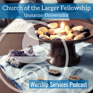 Lyssna på Church of the Larger Fellowship UU Worship i appen