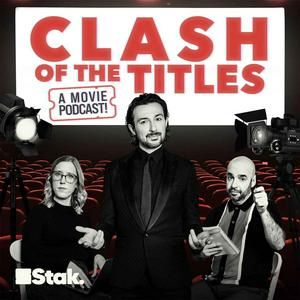 Lyssna på Clash Of The Titles - a movie podcast! i appen