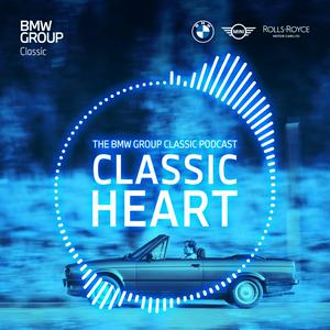 Lyssna på Classic Heart | The BMW Group Classic Podcast i appen