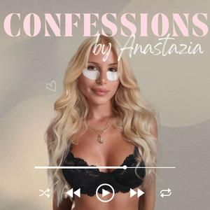 Lyssna på Confessions by Anastazia i appen