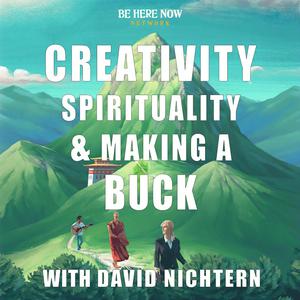 Lyssna på Creativity, Spirituality & Making a Buck with David Nichtern i appen