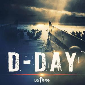 Lyssna på D-Day : les 80 ans du Débarquement i appen