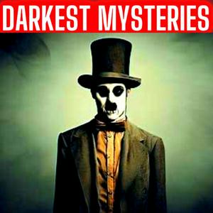 Lyssna på Darkest Mysteries Online - The Strange and Unusual Podcast 2024 i appen