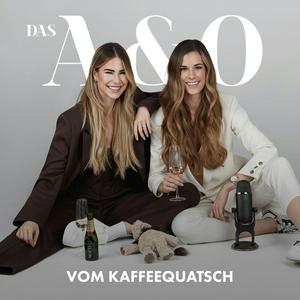 Lyssna på Das A & O vom Kaffeequatsch i appen