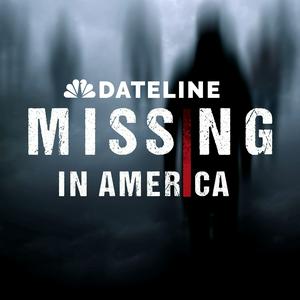 Lyssna på Dateline: Missing In America i appen