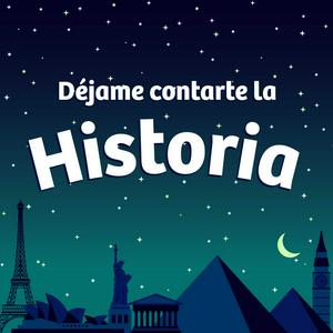 Lyssna på Déjame contarte la Historia : History Stories in Spanish for Kids & Families i appen