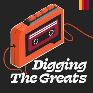 Lyssna på Digging The Greats Podcast i appen