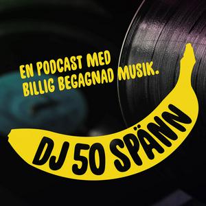 Lyssna på DJ 50 Spänn i appen