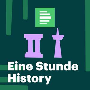 Lyssna på Eine Stunde History - Deutschlandfunk Nova i appen