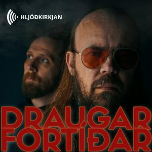 Lyssna på Draugar fortíðar i appen