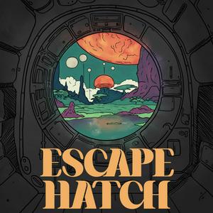 Lyssna på Escape Hatch (formerly Dune Pod) i appen