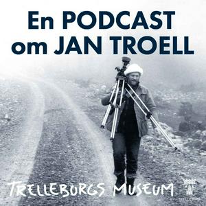 Lyssna på En podcast om Jan Troell i appen