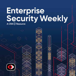 Lyssna på Enterprise Security Weekly (Audio) i appen