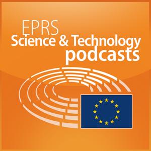 Lyssna på European Parliament - EPRS Science and Technology podcasts i appen