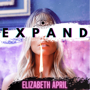 Lyssna på Expand with Elizabeth April i appen