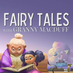 Lyssna på Fairy Tales with Granny MacDuff i appen