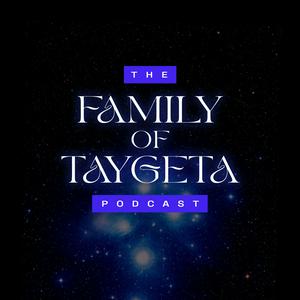 Lyssna på Family of Taygeta Podcast: Messages from Pleiadians of Galactic Federation i appen