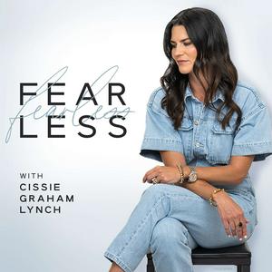 Lyssna på Fearless with Cissie Graham Lynch i appen