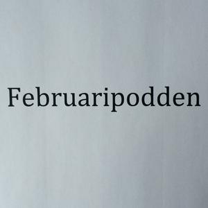 Lyssna på Februaripodden i appen