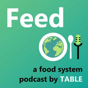 Lyssna på Feed: a food systems podcast i appen