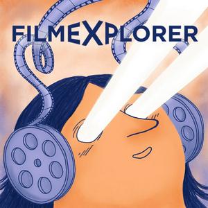 Lyssna på FILMEXPLORER Podcasts (English) i appen