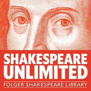 Lyssna på Folger Shakespeare Library: Shakespeare Unlimited i appen