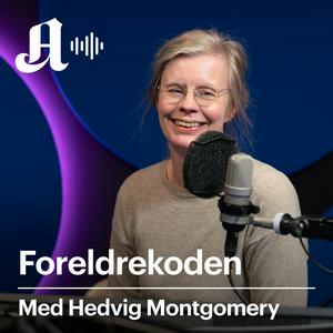 Lyssna på Foreldrekoden - med Hedvig Montgomery i appen