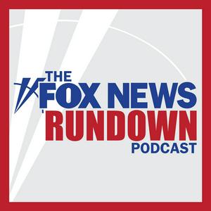 Lyssna på The Fox News Rundown i appen