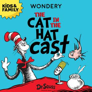 Lyssna på The Cat In The Hat Cast i appen