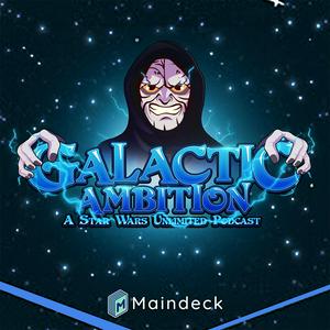 Lyssna på Galactic Ambition: A Star Wars Unlimited Podcast i appen