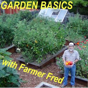 Lyssna på Garden Basics with Farmer Fred i appen