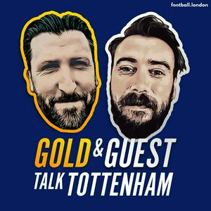 Lyssna på Gold and Guest Talk Tottenham i appen