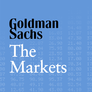 Lyssna på Goldman Sachs The Markets i appen