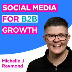 Lyssna på Social Media for B2B Growth: LinkedIn Strategies and Tips i appen