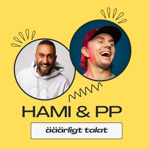 Lyssna på Hami & PP - äääärligt talat i appen