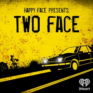 Lyssna på Happy Face Presents: Two Face i appen