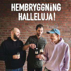 Lyssna på Hembryggning Halleluja i appen