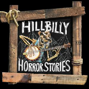 Lyssna på Hillbilly Horror Stories Paranormal Podcast i appen