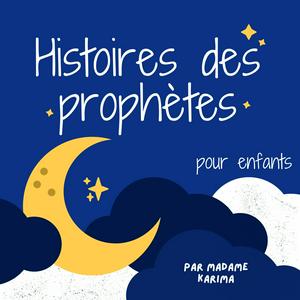 Lyssna på Histoires des prophètes (pour enfants) i appen