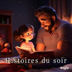 Lyssna på Histoires du soir : podcast pour enfants / les plus belles histoires pour enfants i appen